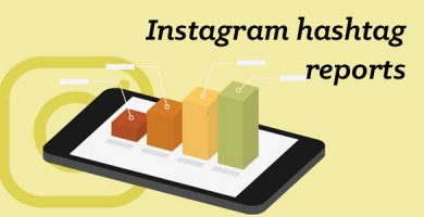 Main image - Instagram hashtag reports