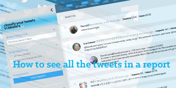 How to see the tweets in a report