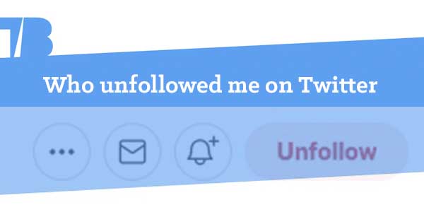 Twitter unfollow
